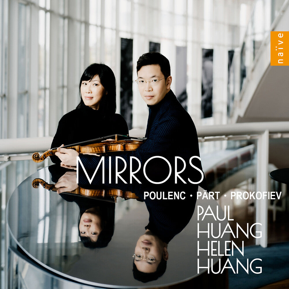 the album cover for Poulenc / Prokofiev / Huang - Mirrors