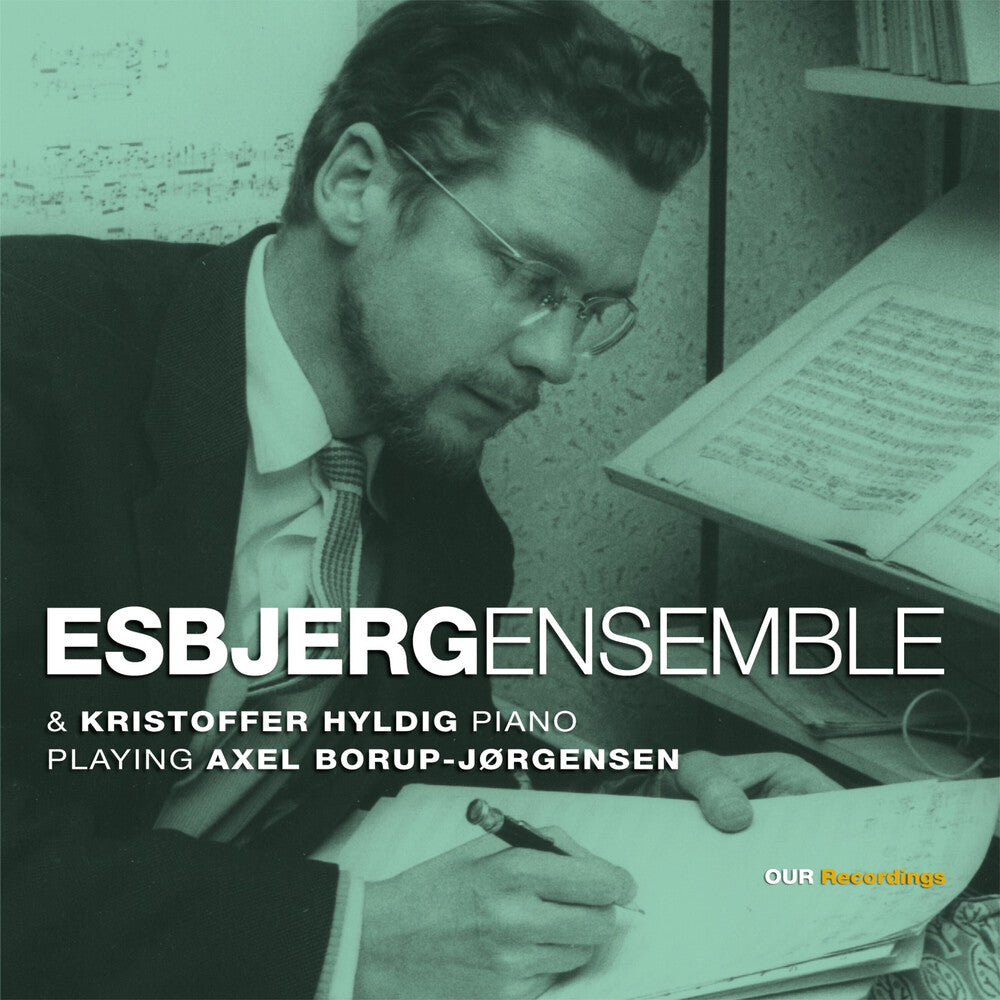 the album cover for Borup-Jorgensen / Camille / Hyldig - Esbjergensemble & Kristoffer Hyldig Piano Playing