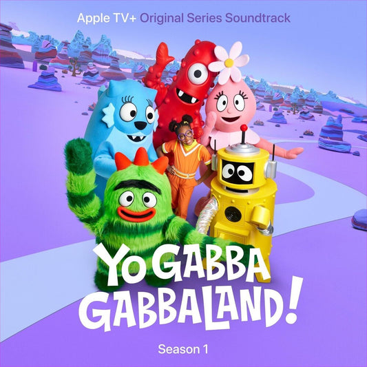 the album cover for Yo Gabba Gabba - Yo Gabba Gabbaland! Season 1 (Apple Tv Soundtrack)