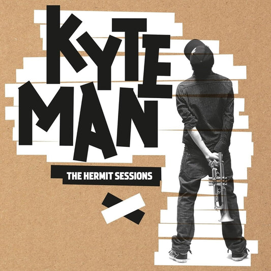 the album cover for Kyteman Kyteman - Hermit Sessions (Hol)