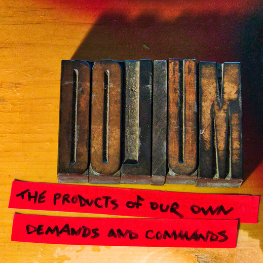 the album cover for Dolium - Products Of Our Own Demands & Commands (Box) (Uk)