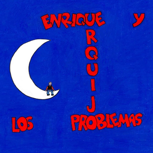 the album cover for Enrique Urquijo  Y Los Problemas - Enrique Urquijo Y Los Problemas (Spa)