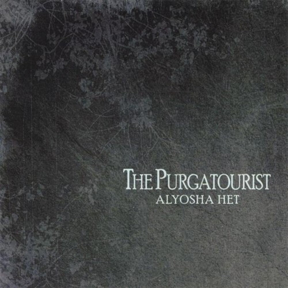 the album cover for Alyosha Het - Purgatourist