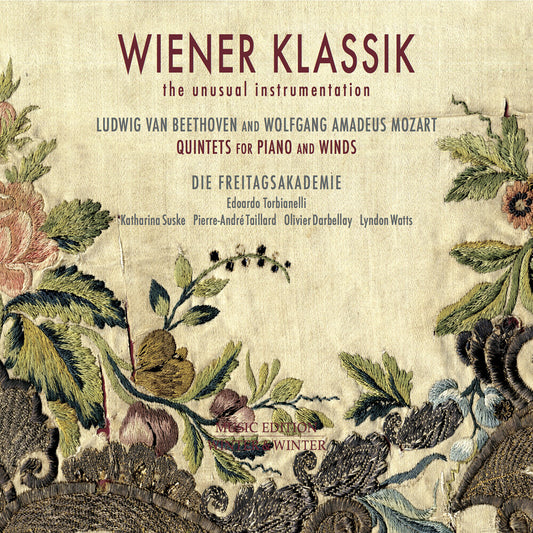 the album cover for Die Freigtagsakademie - Wiener Klassik: Quintets For Piano & Winds