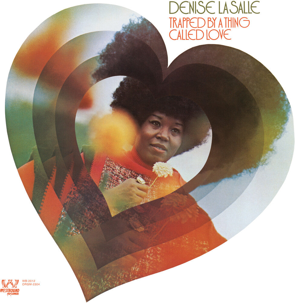 the album cover for Denise Lasalle - Trapped By A Thing Called Love [Reissue]