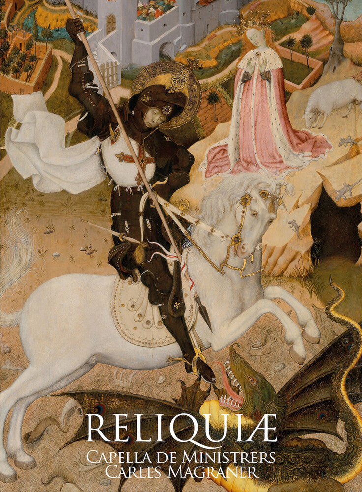 the album cover for El Sabio / Magraner / Capella De Ministrers - Reliquiae