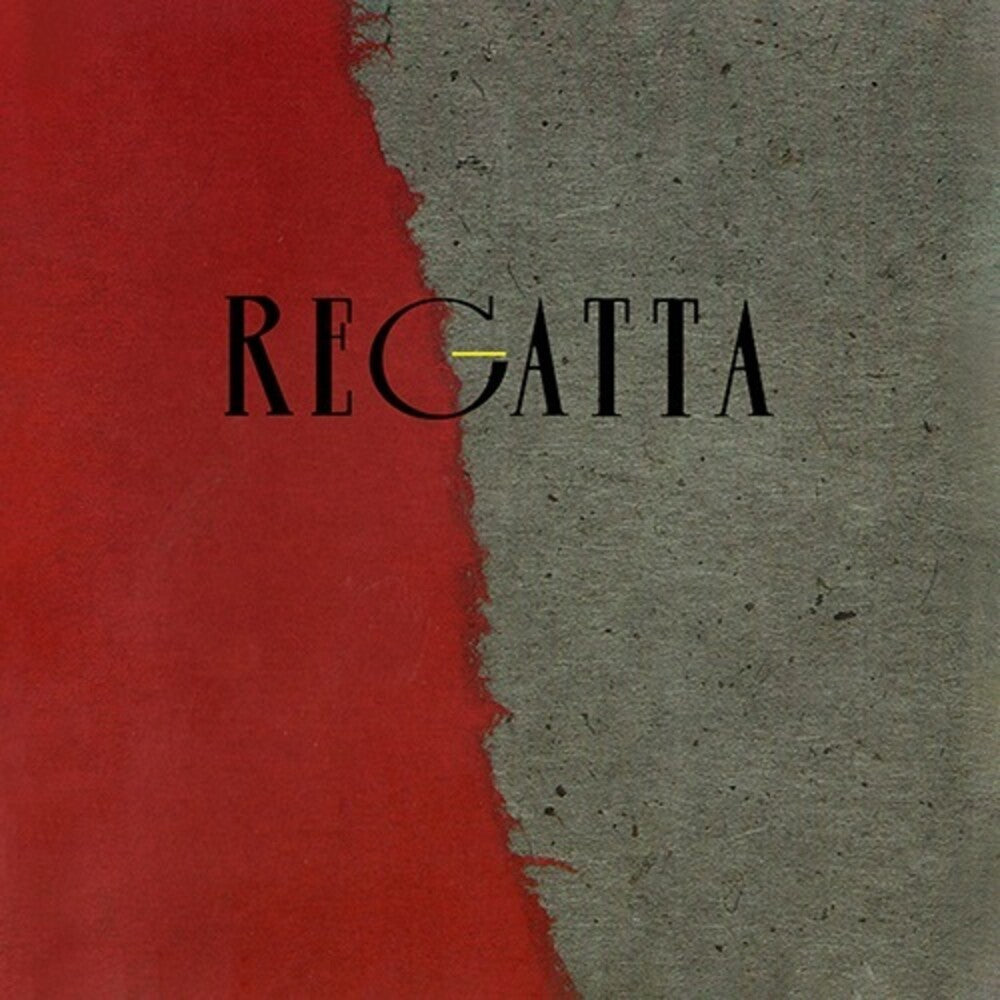 the album cover for Regatta - Regatta (Bonus Tracks) (Aus)