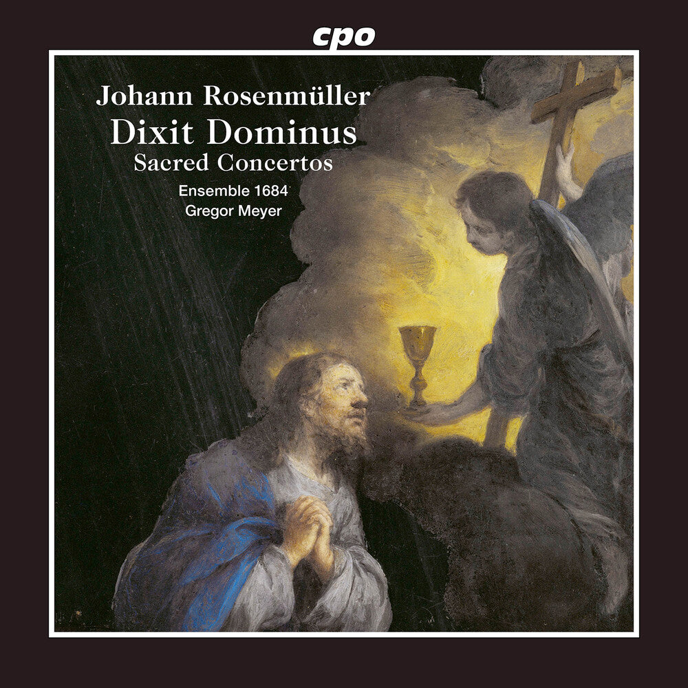 the album cover for Rosenmuller / Meyer / Ensemble 1684 - Dixit Dominus Dixit Dominus