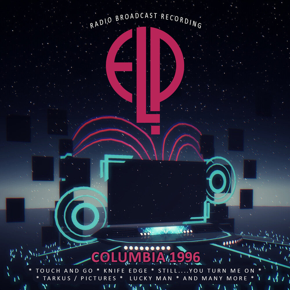 the album cover for Lake Emerson  & Palmer - Columbia 1996 / Radio Broadcast