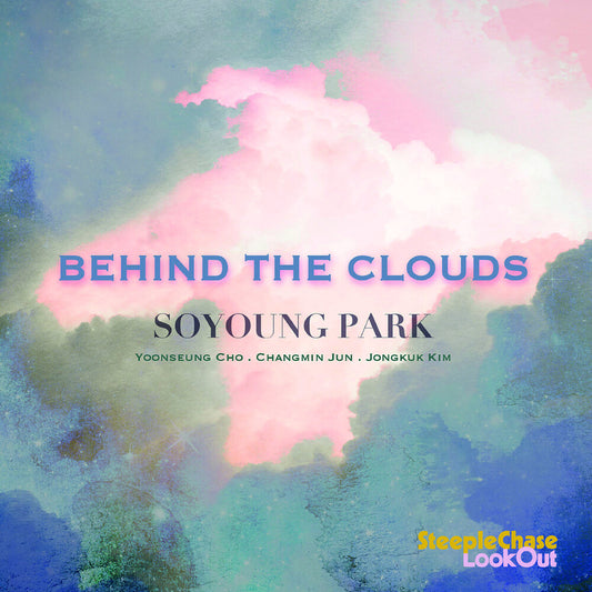 the album cover for Soyoung Park - Behind The Clouds