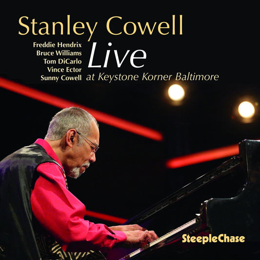 the album cover for Stanley Cowell - At Keystone Korner Baltimore
