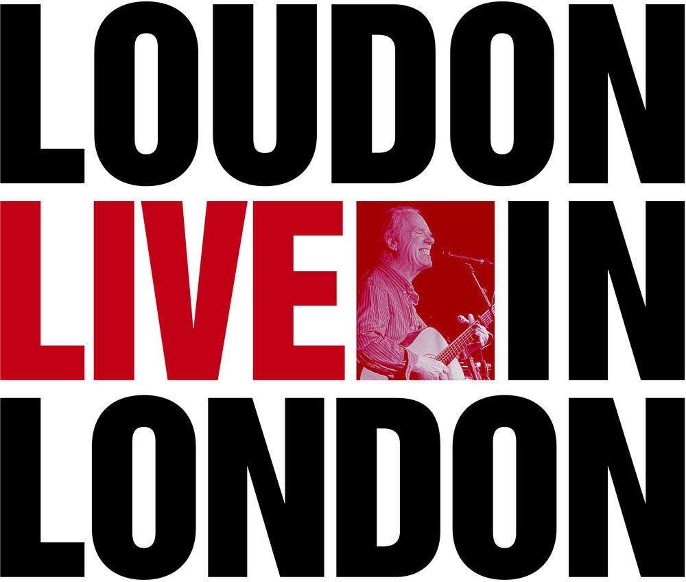 the album cover for Loudon Wainwright III - Loudon Live In London