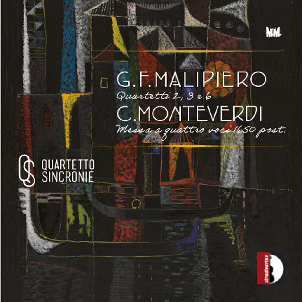 the album cover for Malipiero / Monteverdi / Quartetto Sincronie - Messa a Quattro Voci 1650 Post.
