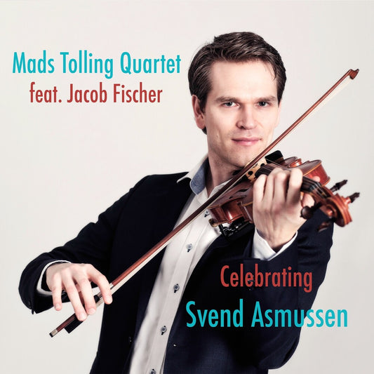 the album cover for Mads Tolling - Celebrating Svend Asmussen