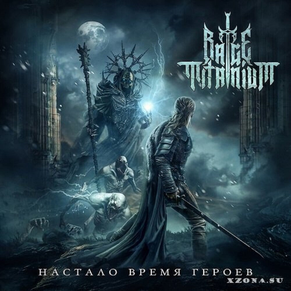 the album cover for Rage Titanium - Time Of Heroes Has Come