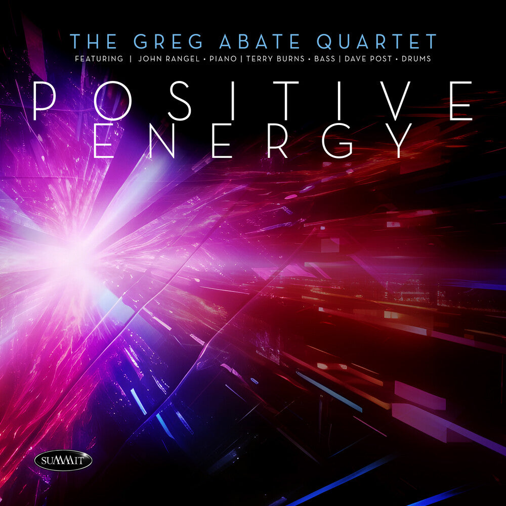 the album cover for Greg Abate  Quartet - Positive Energy