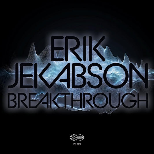 the album cover for Erik Jekabson - Breakthrough