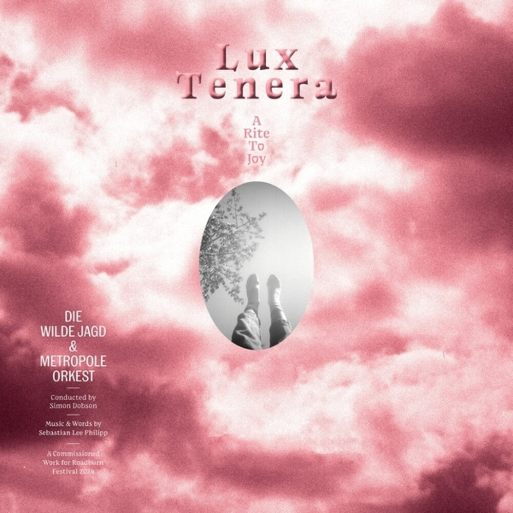 Die Wilde Jagd / Metropole Orkest - Lux Tenera: A Rite To Joy [LP]