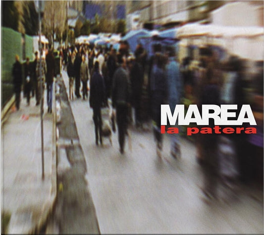 the album cover for Marea - La Patera: 25th Anniversary - Deluxe [Deluxe] (Spa)