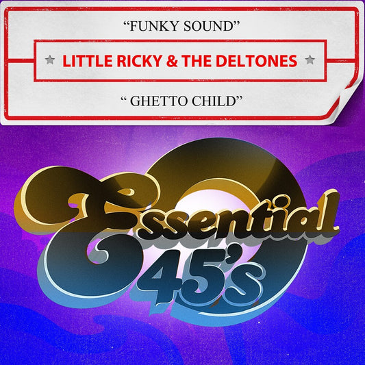 the album cover for Little Ricky & The Deltones - Funky Sound / Ghetto Child (Mod)