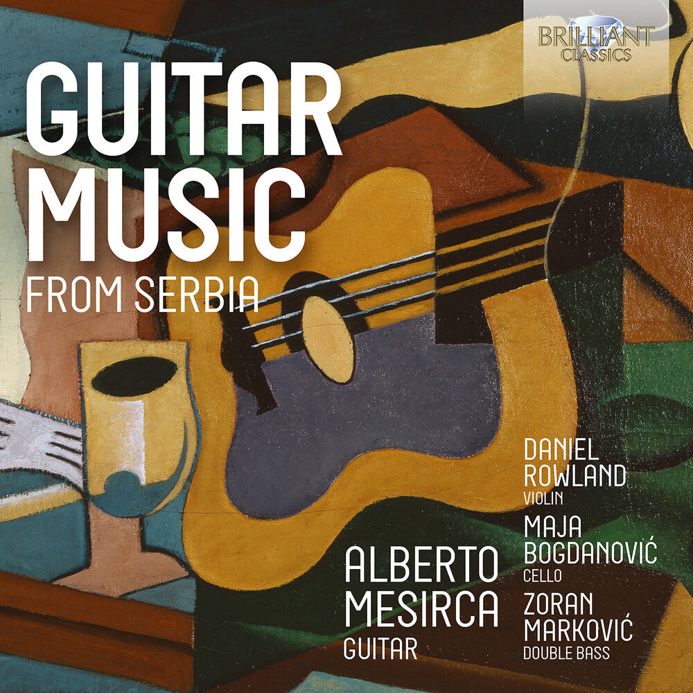the album cover for Bogdanovic / Jovanovic / Rowland - Guitar Music From Serbia