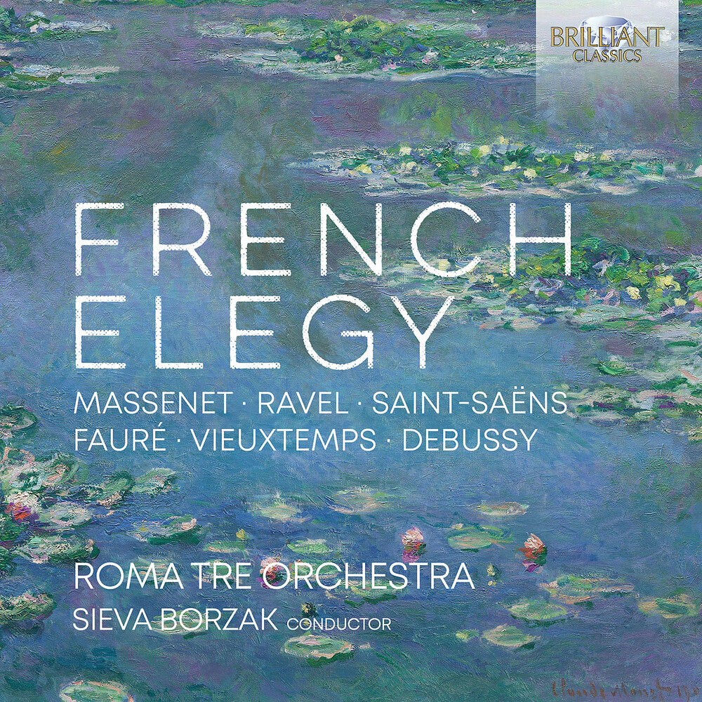 the album cover for Debussy / Faure / Roma Tre Orchestra - French Elegy
