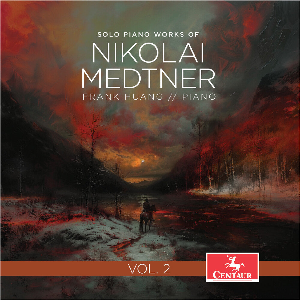 the album cover for Medtner / Huang - Solo Piano Works Of Nikolai Medtner Vol. 2