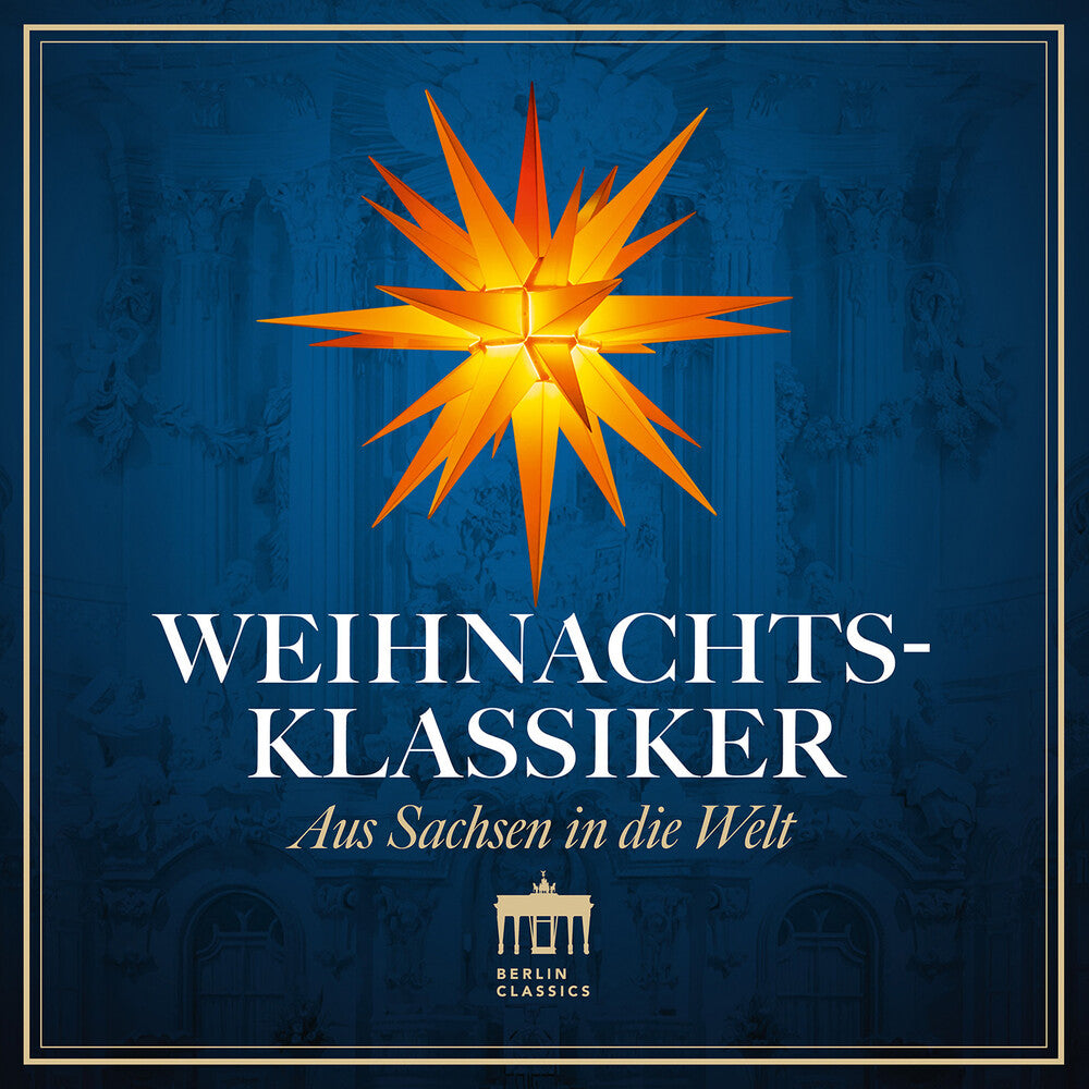 Pre-Order: Peter Schreier  / Thomanerchor / Staatskapelle - Weihnachtsklassiker: Aus Sachsen In Die Welt (Uk) [CD]