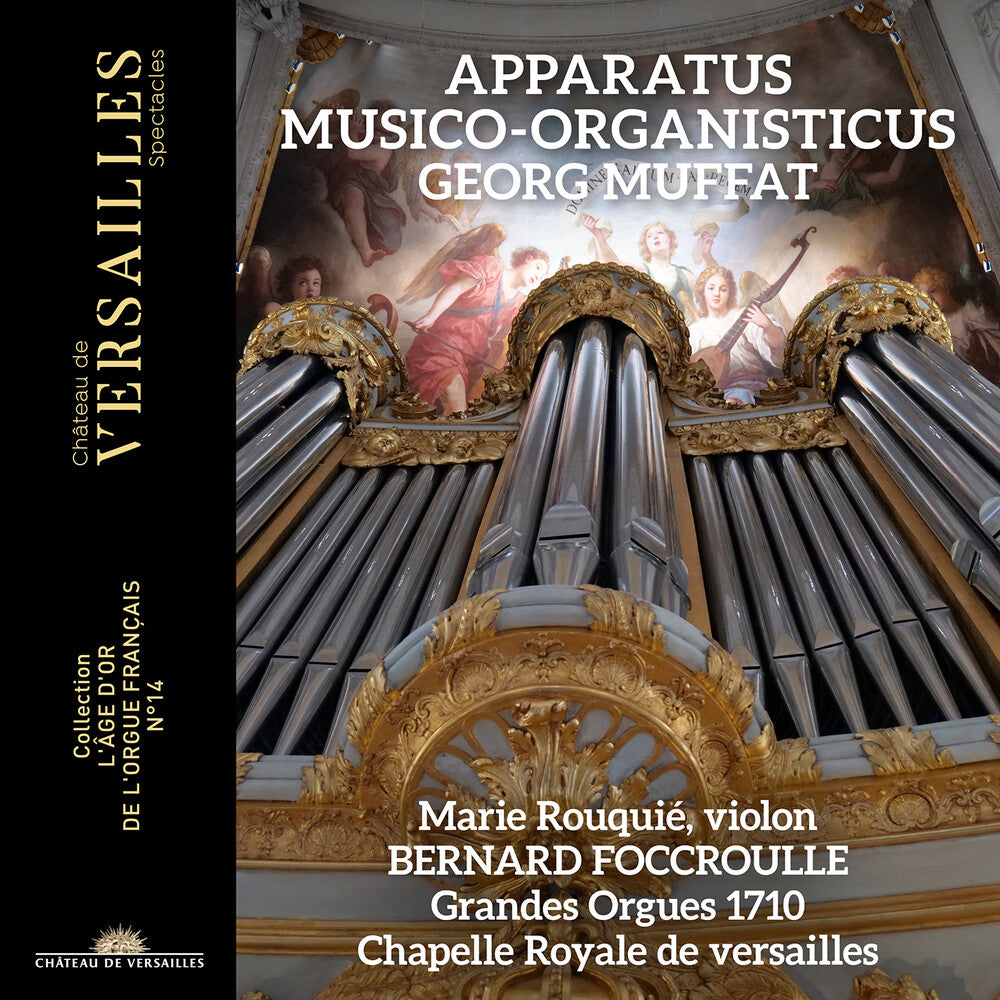 the album cover for Muffat / Rouquie / Foccroulle - Apparatus Musico -Organisticus