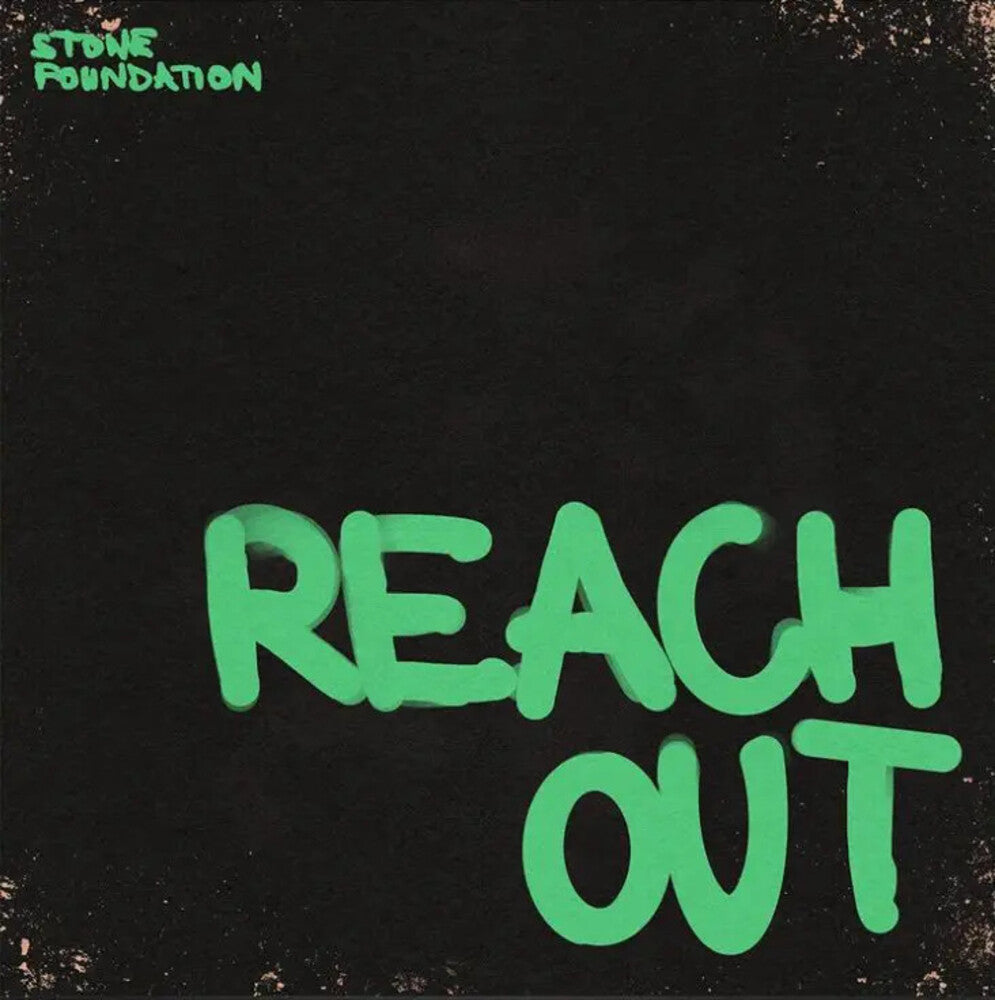 the album cover for Stone Foundation - Reach Out [Colored Vinyl] (Grn) (Uk)