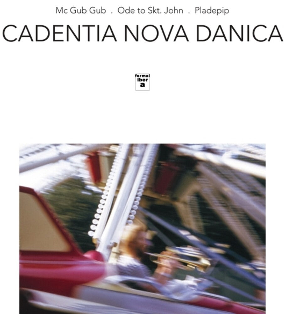 the album cover for Cadentia Nova Danica - Mc Gub Gub / Ode To Skt John / Pladepip