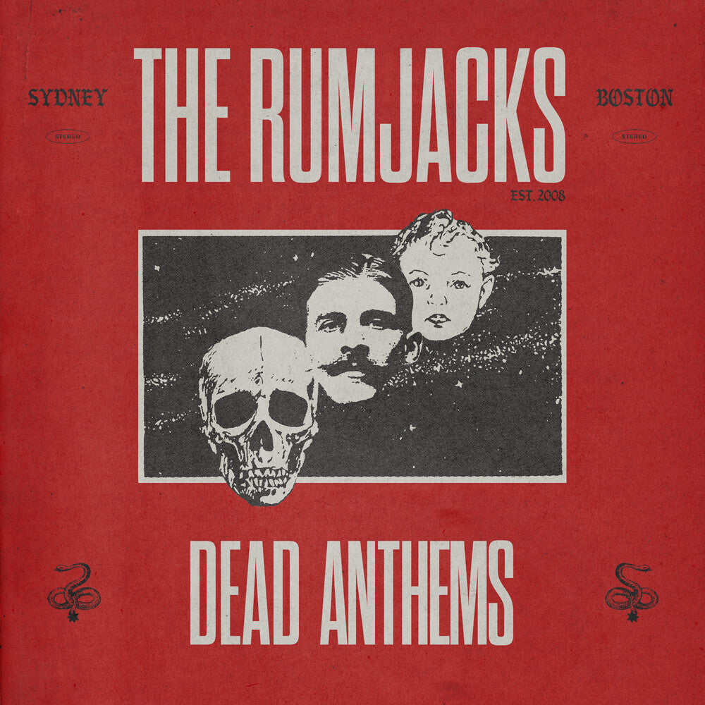 the album cover for The Rumjacks - Dead Anthems [LP]