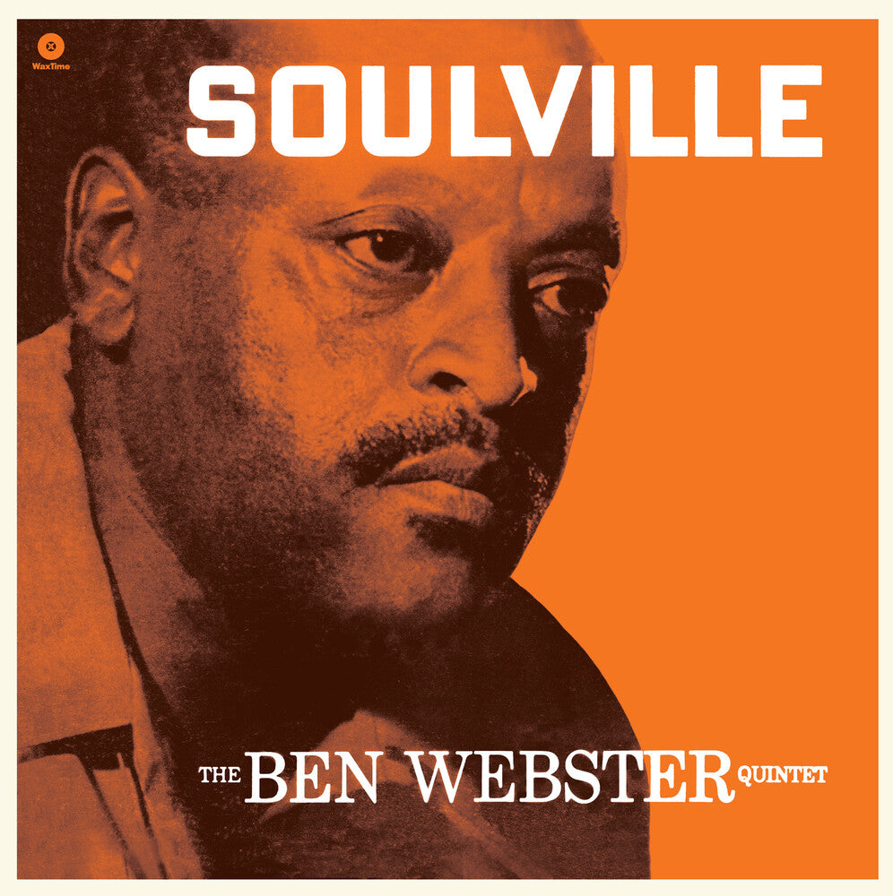 the album cover for Ben Webster - Soulville [Limited Edition] [180 Gram] (Spa)
