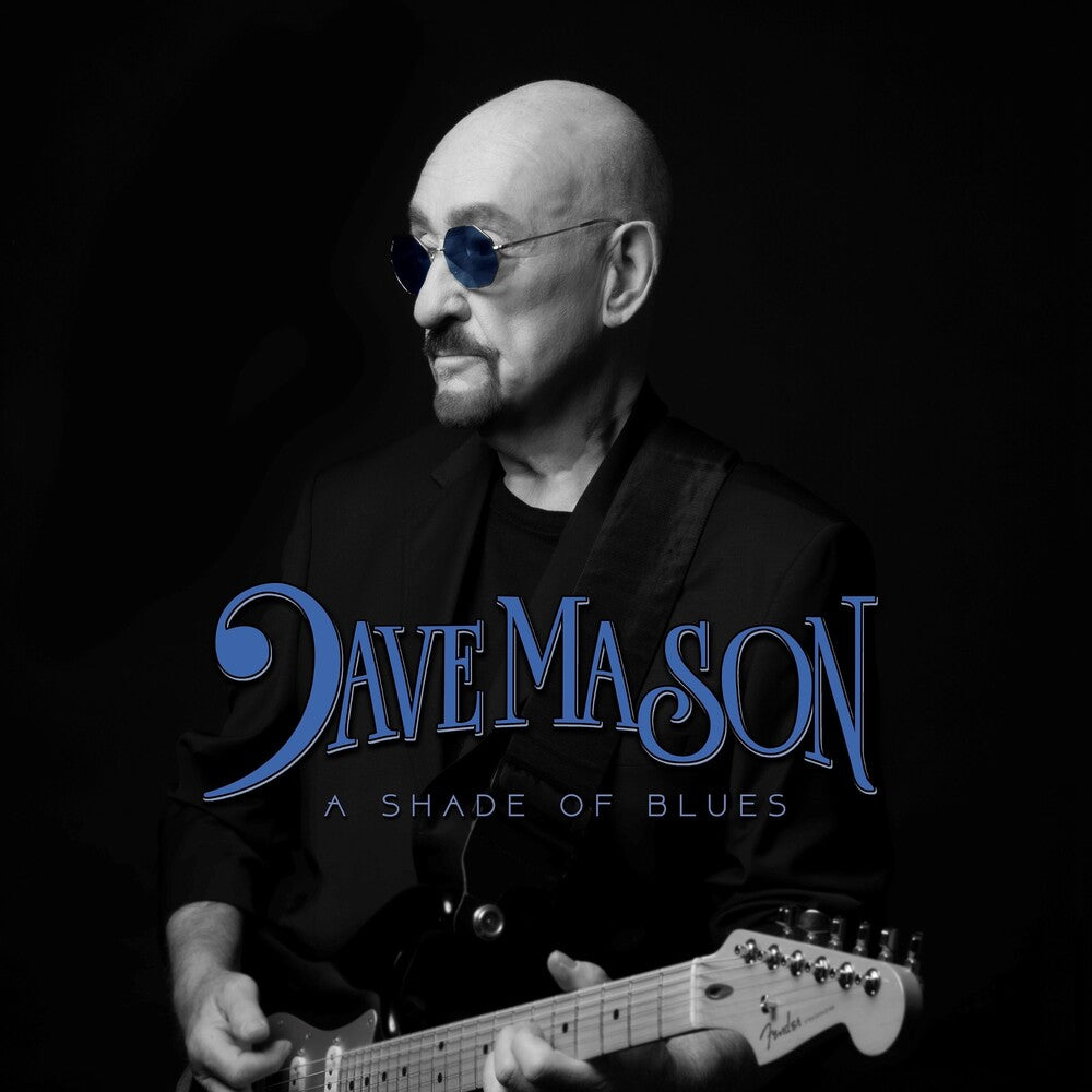 Dave Mason - Shade Of Blues [Digipak]