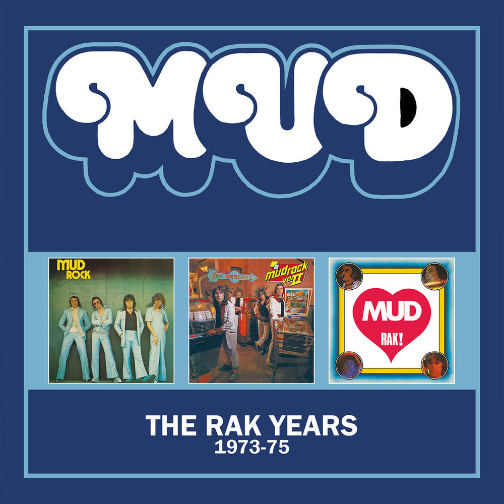 the album cover for Mud - Rak Years 1973-1975 - Three Albums On 2cds (Uk)