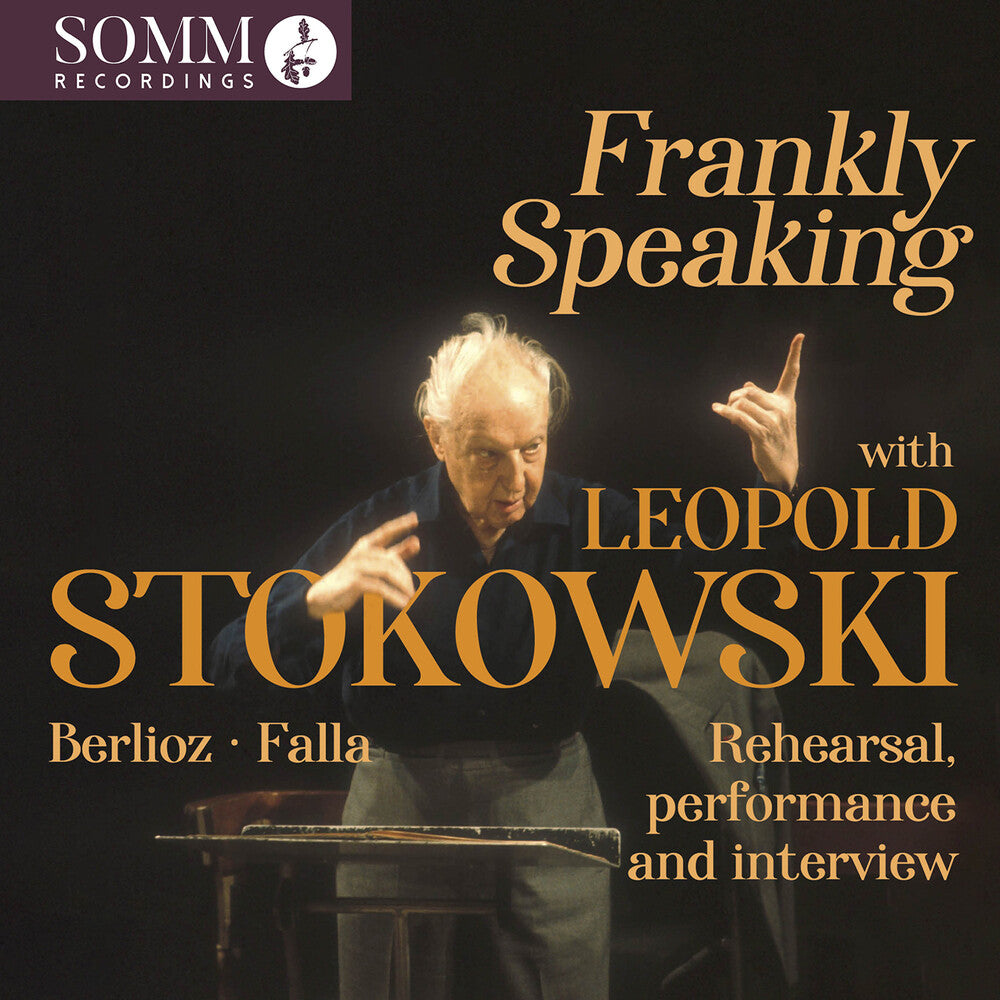 the album cover for Berlioz / Lane / Bbc Symphony Orchestra - Frankly Speaking With Leopold Stokowski