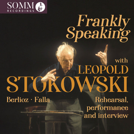 the album cover for Berlioz / Lane / Bbc Symphony Orchestra - Frankly Speaking With Leopold Stokowski