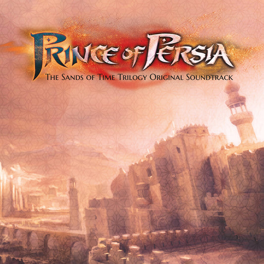 the album cover for Stuart Chatwood - Prince Of Persia: Sands Of Time Trilogy - O.S.T.