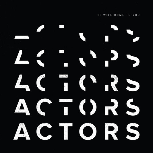 the album cover for Actors - It Will Come To You [Colored Vinyl] (Purp)