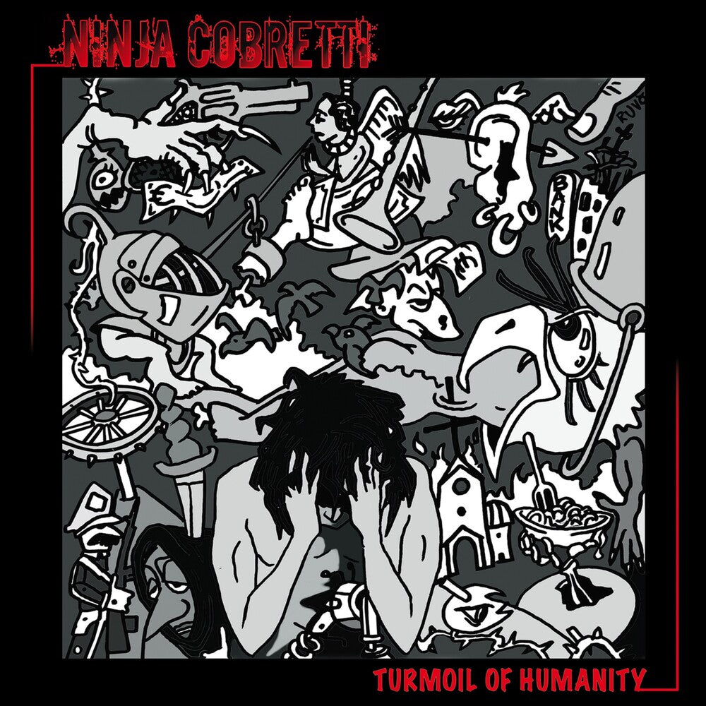 the album cover for Ninja Cobretti - Turmoil Of Humanity
