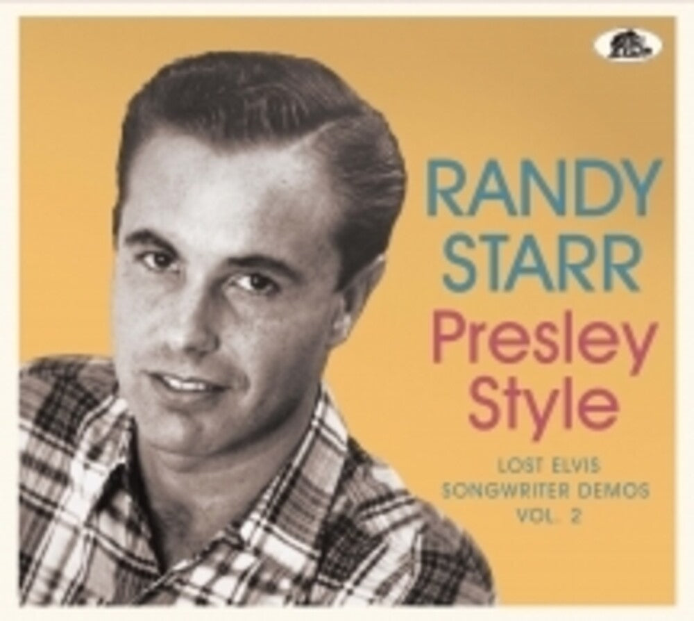 the album cover for Randy Starr - Presley Style: Lost Elvis Songwriter Demos 2 [With Booklet]