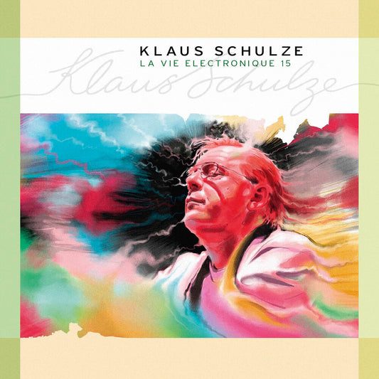 the album cover for Klaus Schulze - La Vie Electronique 15 [Reissue]