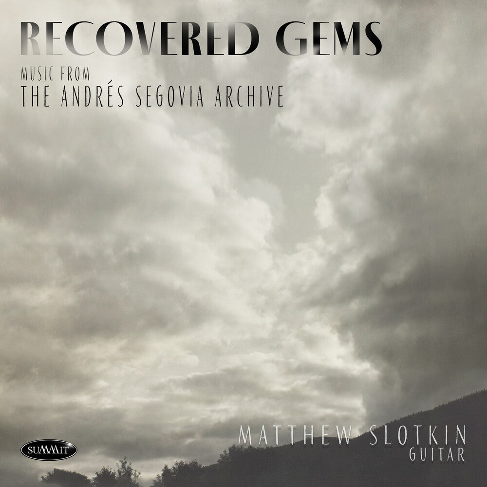 the album cover for Matthew Slotkin - Recovered Gems: Music From The Andres Segovia