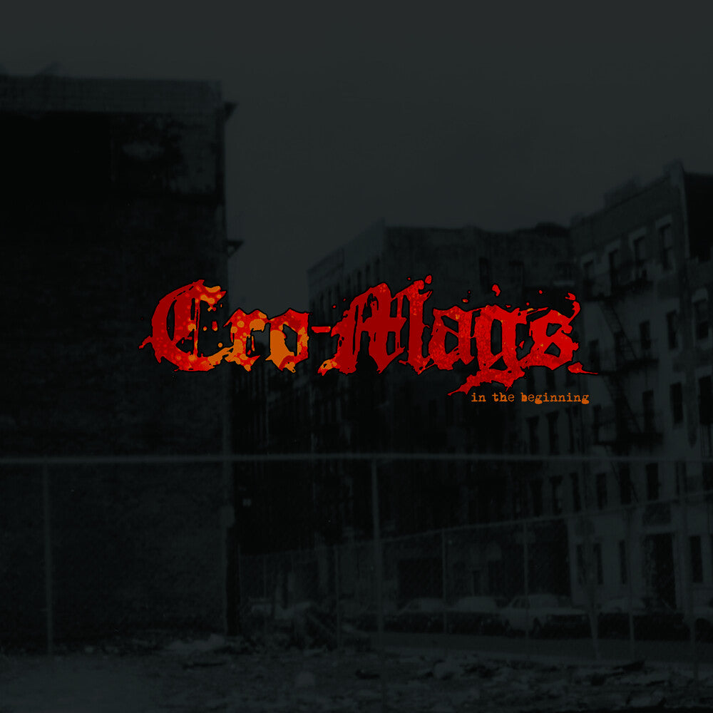the album cover for Cro-Mags - In The Beginning