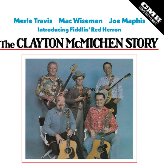 the album cover for Merle Travis  / Wiseman,Mac / Maphis,Joe - Clayton Mcmichen Story