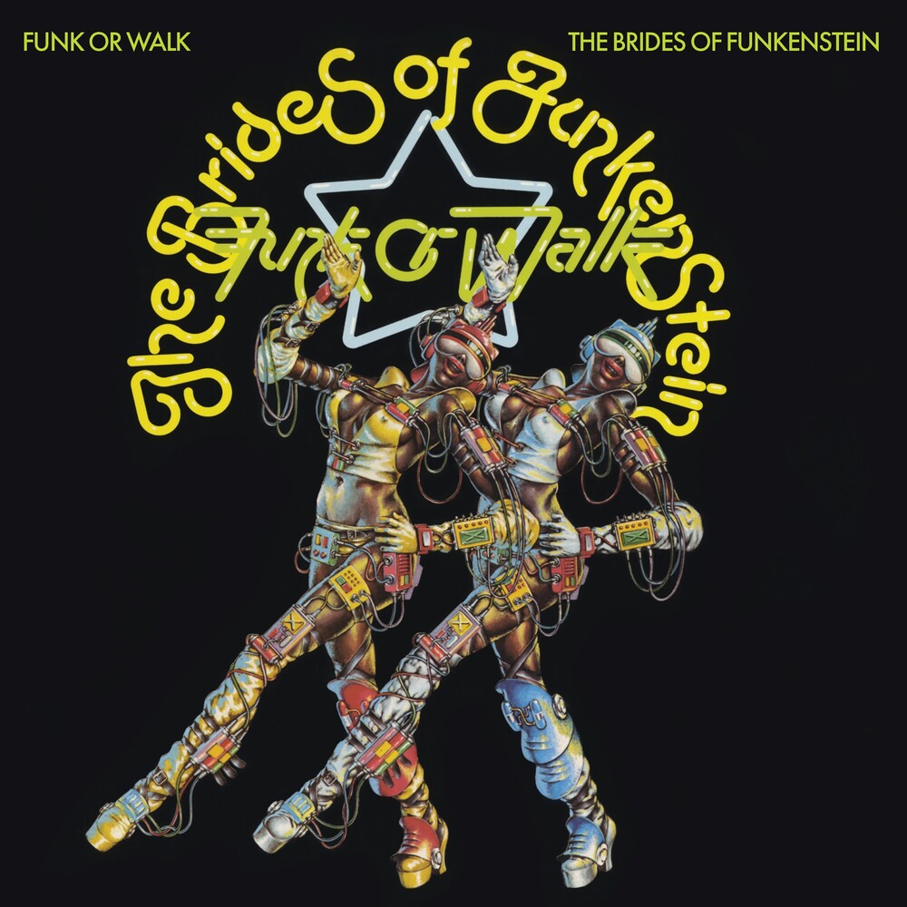 the album cover for Brides Of Funkenstein - Funk Or Walk (Uk)