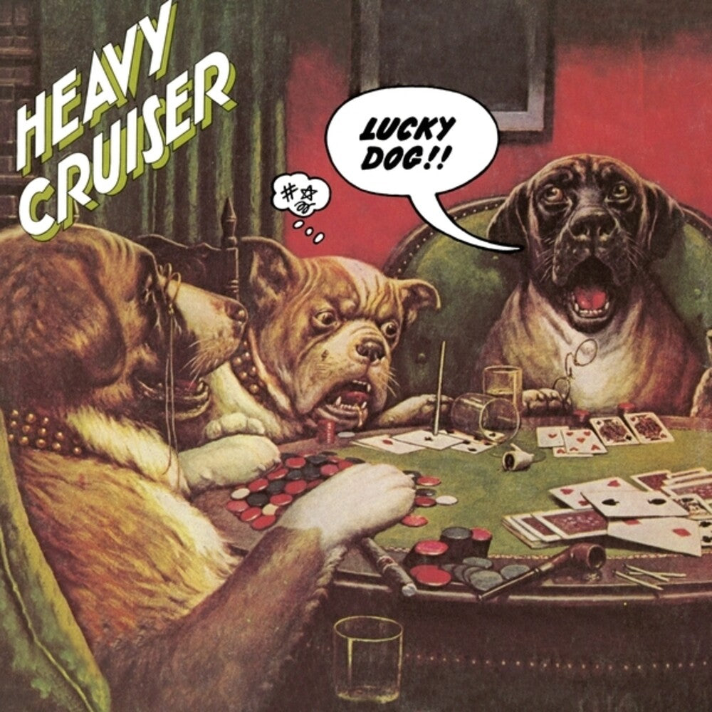 the album cover for Heavy Cruiser - Lucky Dog
