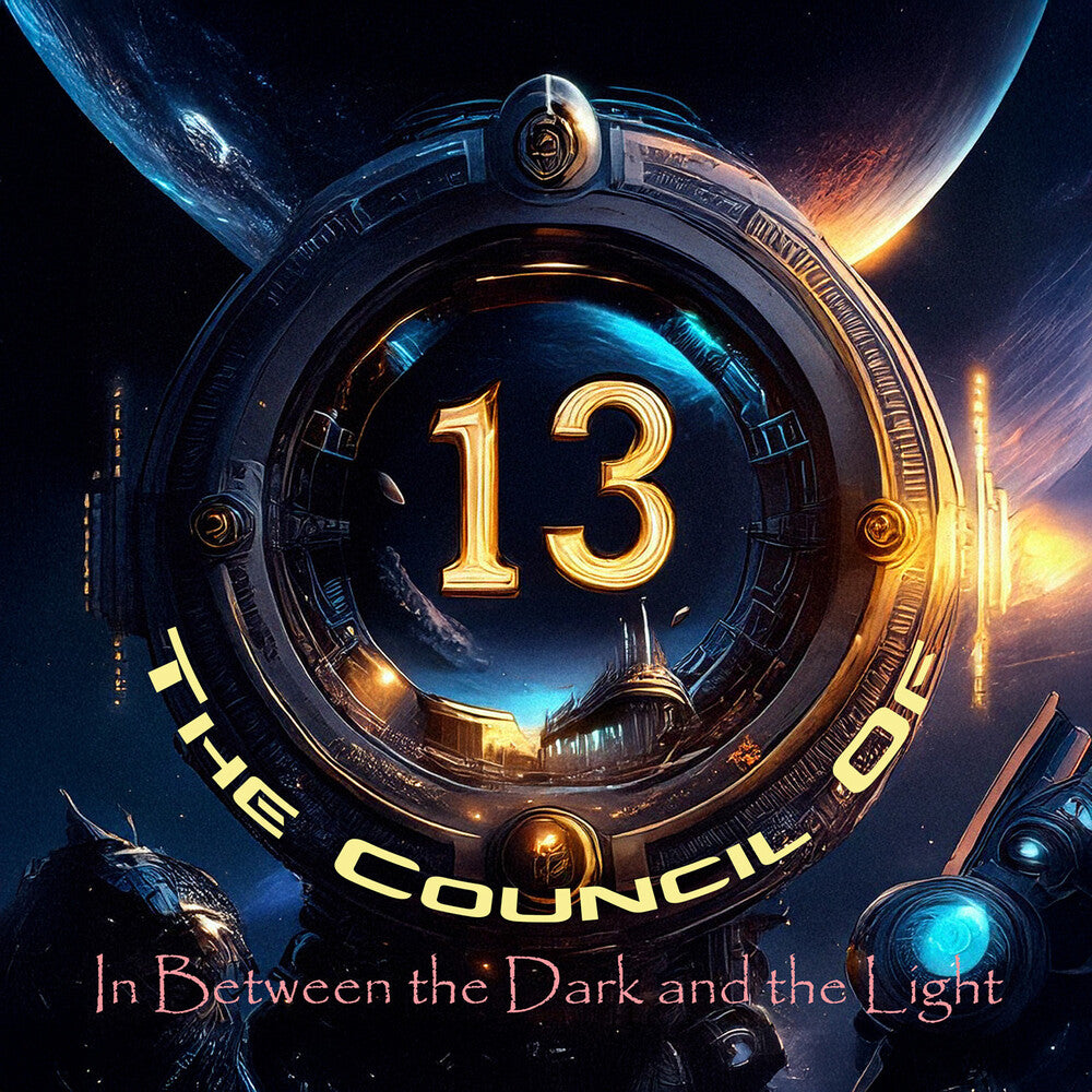 the album cover for Council Of Thirteen - In Between The Dark And The Light [Deluxe]