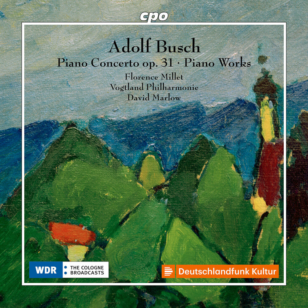 Busch / Millet / Vogtland Philharmonie - Piano Concerto In C Major Op. 31 & Other Piano [CD]