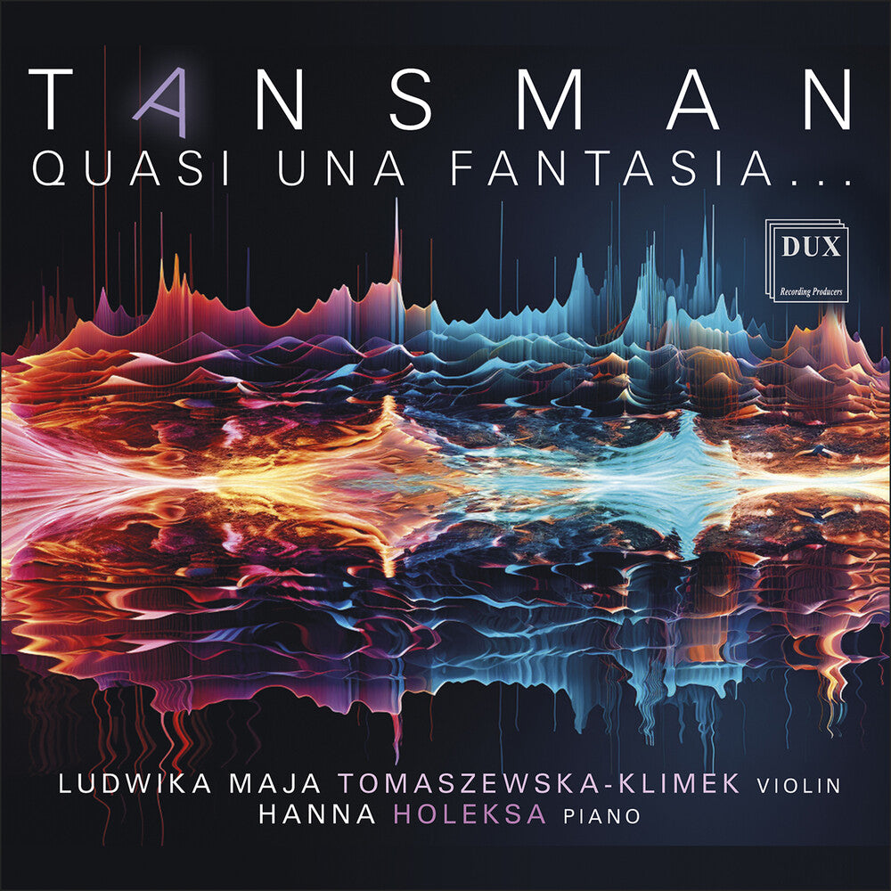 Tansman / Holeska / Tomaszewska-Klimek - Quasi Una Fantasia [CD]